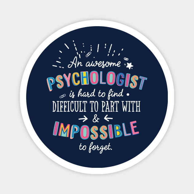 An awesome Psychologist Gift Idea - Impossible to Forget Quote Magnet by BetterManufaktur